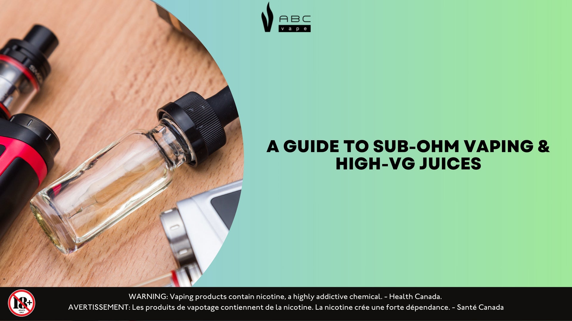 Un guide du vapotage sub-ohm et du e-liquide haute VG ABC Vape Un guide du vapotage sub-ohm et du e-liquide haute VG ABC Vape