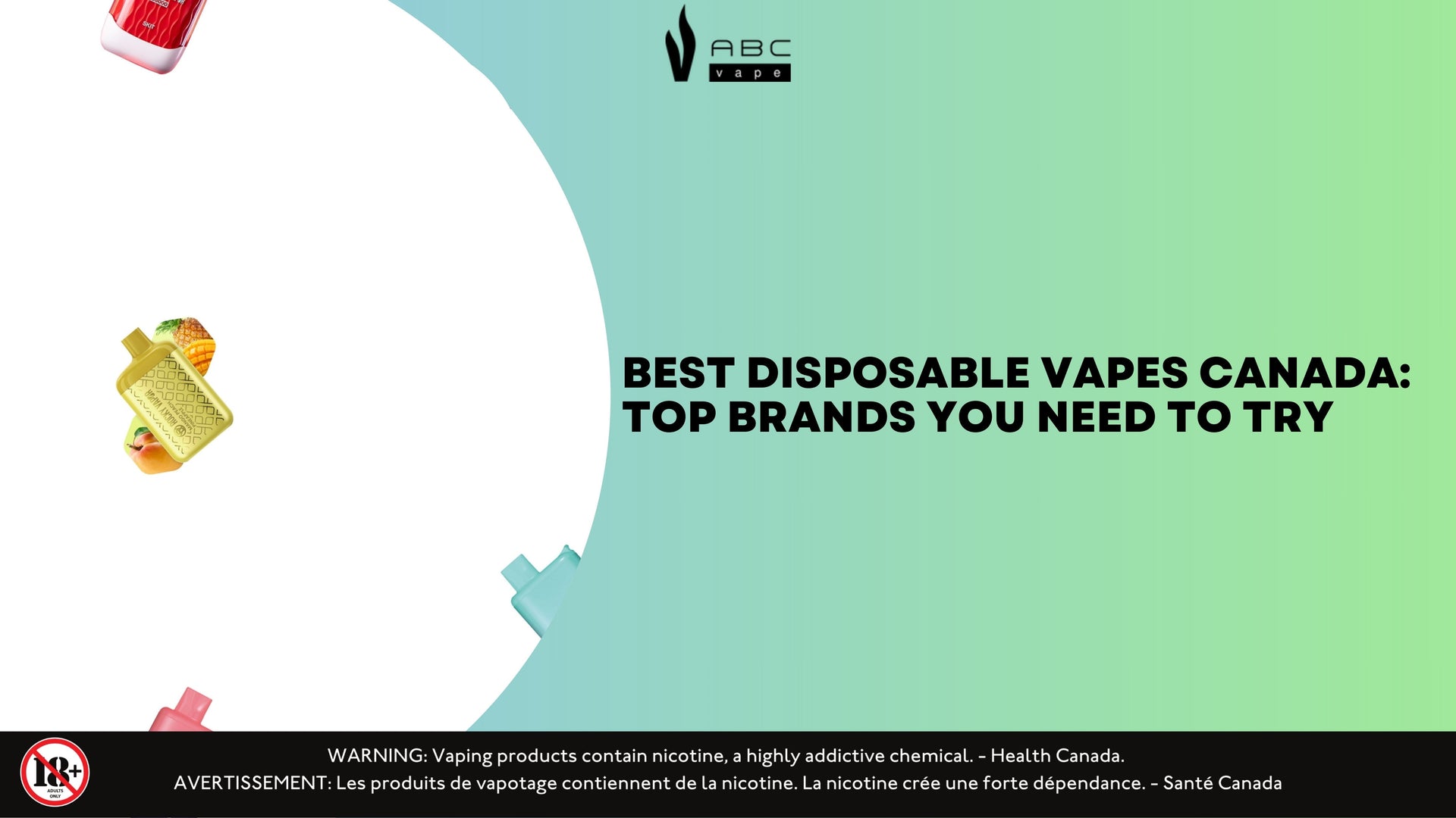 Best Disposable Vape in Canada - Top Brands & Flavors | Vape Shop ABC Vape Best Disposable Vape in Canada - Top Brands & Flavors | Vape Shop ABC Vape