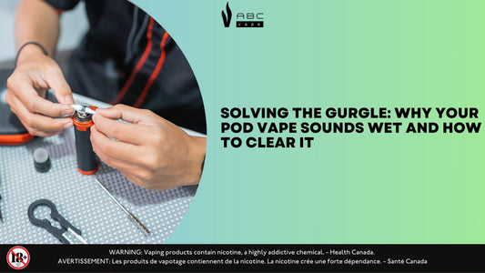 Solving the Gurgle: Why Your Pod Vape Sounds Wet and How to Clear It