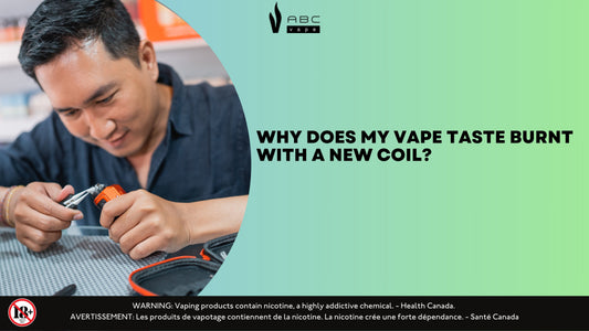 Why Does My Vape Taste Burnt with a New Coil?